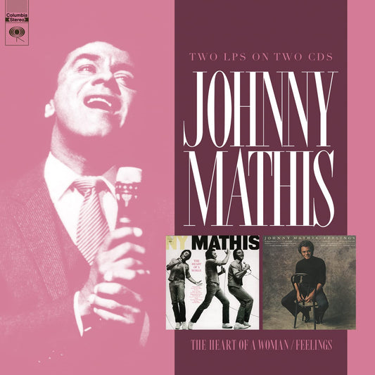 Johnny Mathis: The Heart of a Woman/Feelings (2-CD Set)