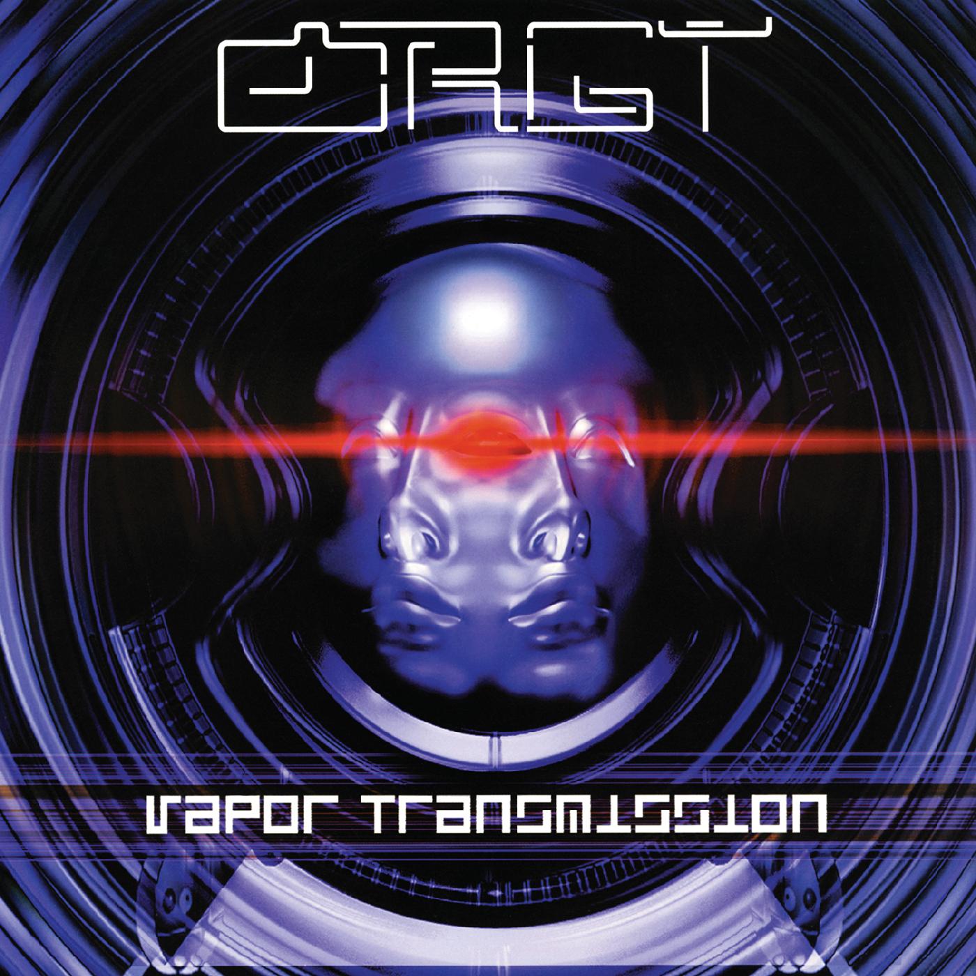 Orgy Vapor Transmission LP
