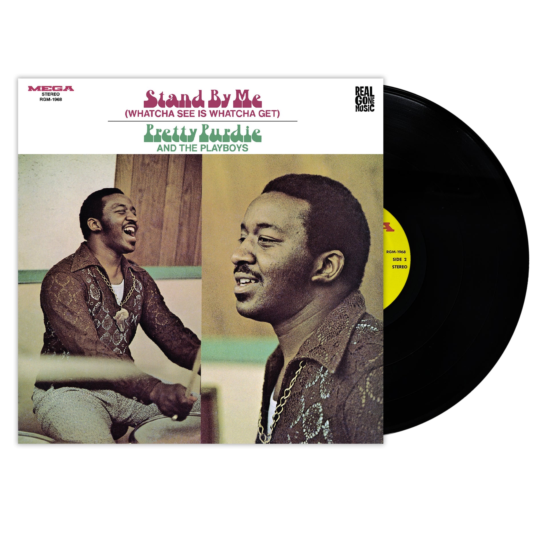 Pretty Purdie and The Playboys Stand by Me (Whatcha See Is Whatcha Get) Vinyl
