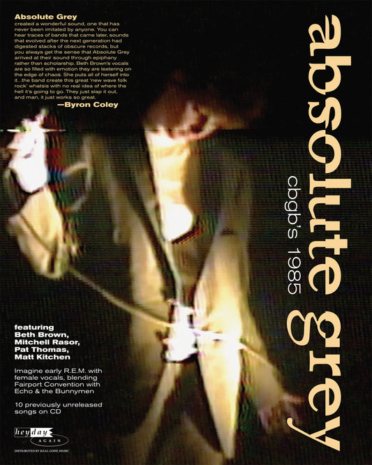 Absolute Grey live at CBGB's 1985 CD Poster
